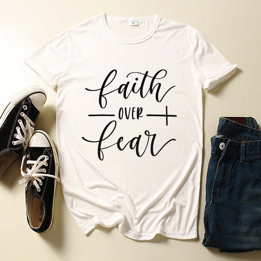 Sleak and Stylish Faith Over Fear Printed Short Sleeve T Shirts